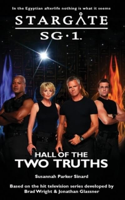 Cover for Susannah Parker Sinard · STARGATE SG-1 Hall of the Two Truths - Sg1 (Taschenbuch) (2020)