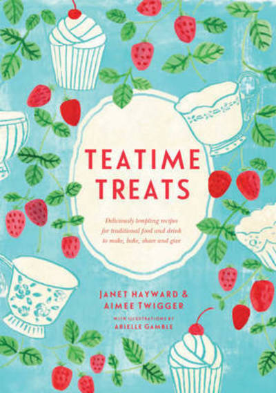 Teatime Treats (Book) (2016)