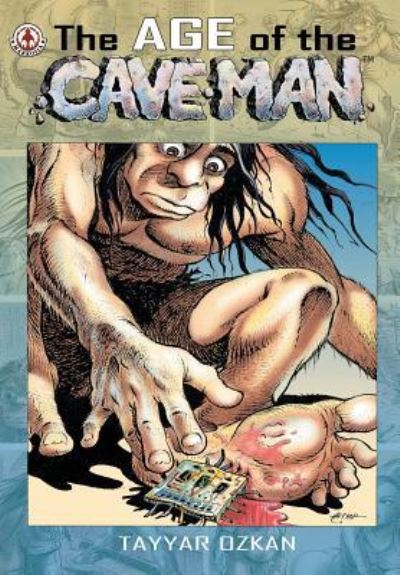 Cover for Tayyar Ozkan · The Age of the Caveman (Paperback Book) (2019)