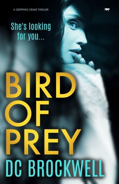 Cover for DC Brockwell · Bird of Prey (Paperback Bog) (2020)