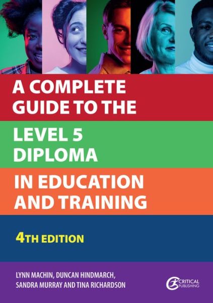 Cover for Lynn Machin · A Complete Guide to the Level 5 Diploma in Education and Training - Further Education (Paperback Book) [4 New edition] (2023)