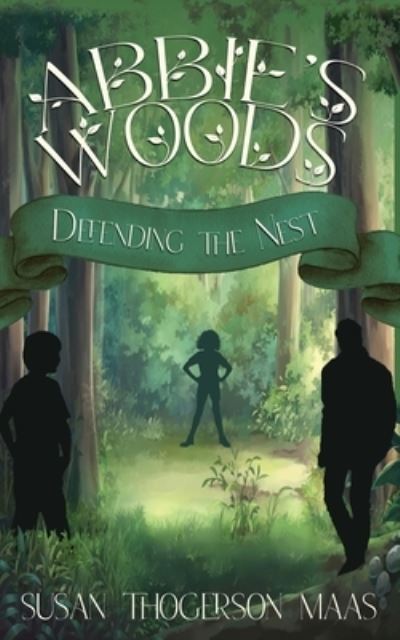Abbie's Woods - Maas Susan Thogerson Maas - Books - WhiteFire Publishing - 9781941720776 - December 15, 2021