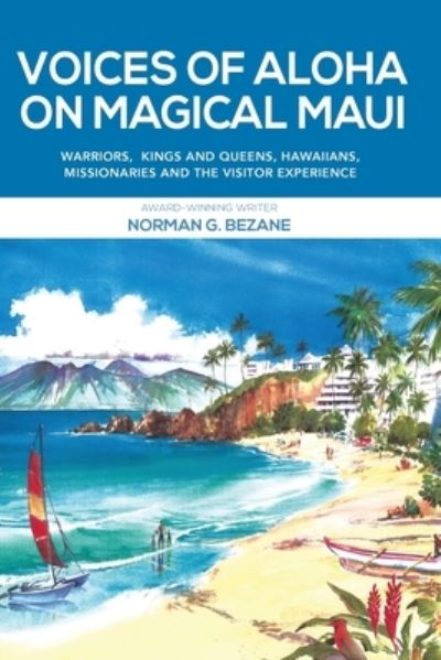 Cover for Norman G Bezane · Voices of Aloha on Magical Maui (Paperback Book) (2016)