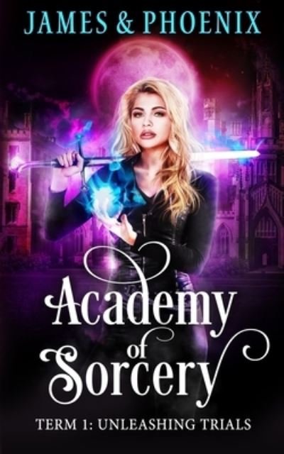 Cover for Athena Phoenix · Academy of Sorcery (Paperback Book) (2019)