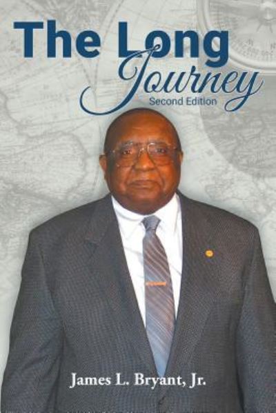 Cover for Jr James L Bryant · The Long Journey (Paperback Book) (2018)