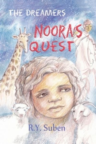 Cover for R. Y. Suben · The Dreamers - Noora's Quest (Paperback Book) (2022)