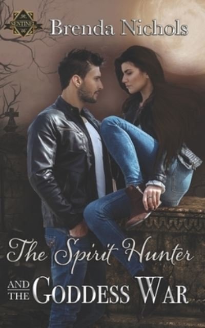 Cover for Brenda Nichols · Spirit Hunter and the Goddess War (Book) (2022)
