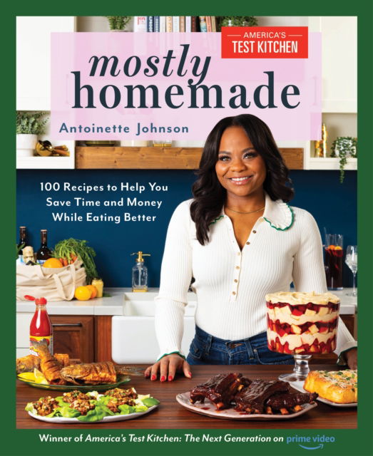 Cover for Antoinette Johnson · Mostly Homemade: 100 Recipes to Help You Save Time and Money While Eating Better (Paperback Book) (2024)