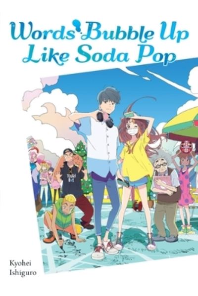 Cover for Kevin Gifford · Words Bubble Up Like Soda Pop (light novel) (Paperback Book) (2023)