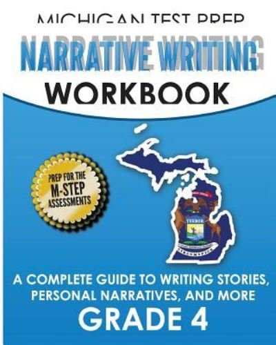 Cover for Test Master Press Michigan · MICHIGAN TEST PREP Narrative Writing Workbook Grade 4 (Paperback Bog) (2017)