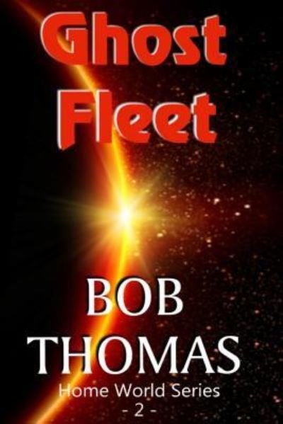Cover for Bob Thomas · Ghost Fleet (Paperback Book) (2018)
