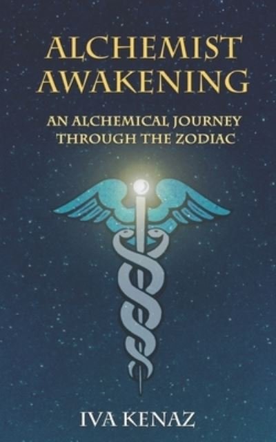 Cover for Iva Kenaz · Alchemist Awakening (Pocketbok) (2018)