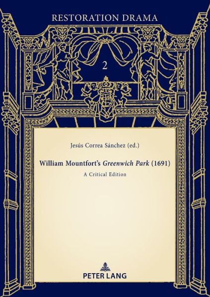 Cover for Jesus Correa Sanchez · William Mountfort's Greenwich Park (1691): A Critical Edition - Restoration Drama (Paperback Book) [New edition] (2021)