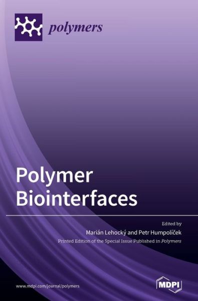 Cover for Marian Lehocky Lehocky · Polymer Biointerfaces (Hardcover Book) (2020)