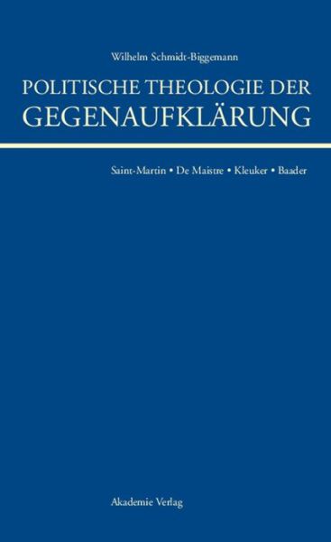 Cover for W. Schmidt-Biggemann · Polit.Theol.Gegena (Book) [German edition] (2004)