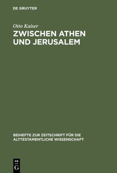 Cover for Kaiser · Zwischen Athen und Jerusalem (Book) (2003)