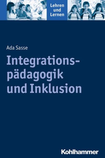 Cover for Sasse · Integrationspädagogik und Inklusi (Book) (2023)