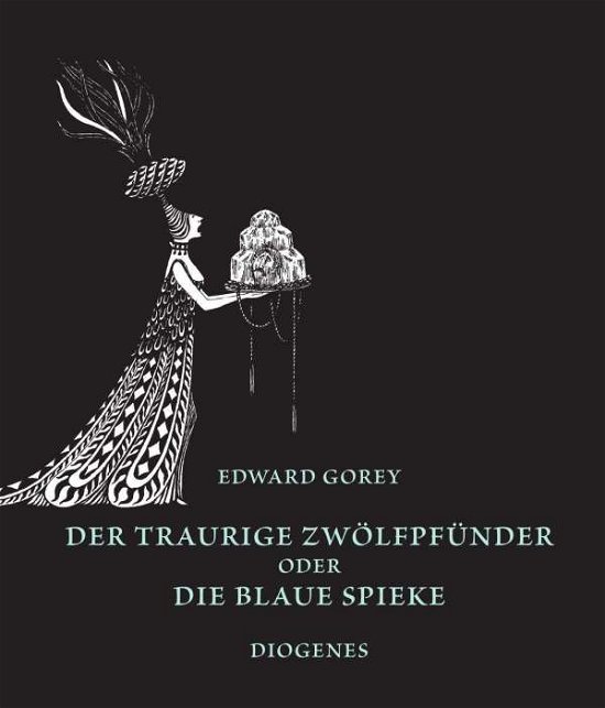 Cover for Gorey · Der traurige Zwölfpfünder oder Di (Bok)