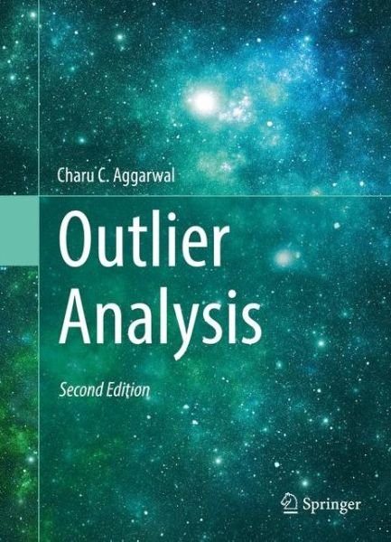 Cover for Charu C. Aggarwal · Outlier Analysis (Hardcover Book) [2nd ed. 2017 edition] (2016)