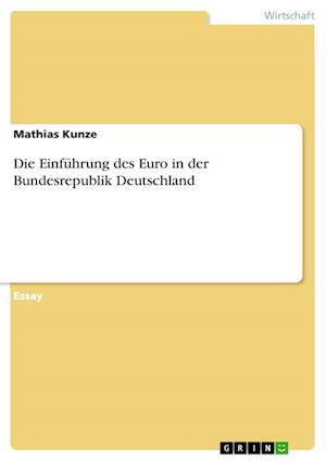 Cover for Kunze · Die Einführung des Euro in der Bu (Book) [German edition] (2008)