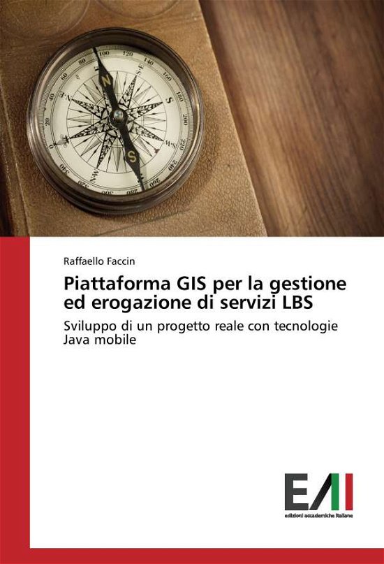 Cover for Faccin · Piattaforma GIS per la gestione (Bok)