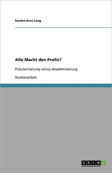 Cover for Lang · Alle Macht den Profis? (Book) (2011)