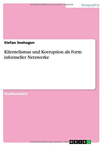 Cover for Stefan Seehagen · Klientelismus Und Korruption Als Form Informeller Netzwerke (Paperback Book) [German edition] (2014)