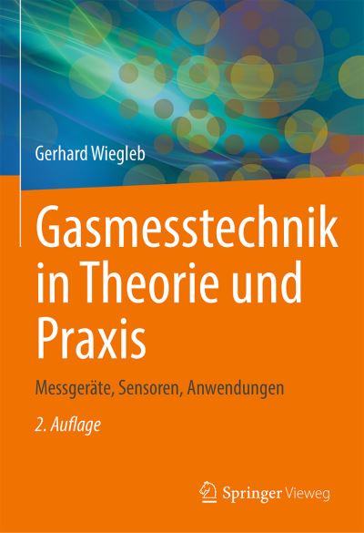 Cover for Gerhard Wiegleb · Gasmesstechnik in Theorie und Praxis (Book) (2022)