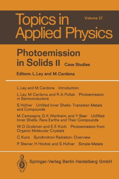 Cover for L Ley · Photoemission in Solids II: Case Studies - Topics in Applied Physics (Taschenbuch) [Softcover reprint of the original 1st ed. 1979 edition] (2014)