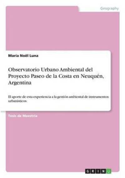 Cover for Luna · Observatorio Urbano Ambiental del (Bok) (2016)
