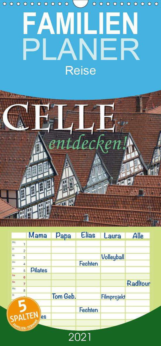 CELLE entdecken - Familienplaner - Blume - Libros -  - 9783672211776 - 