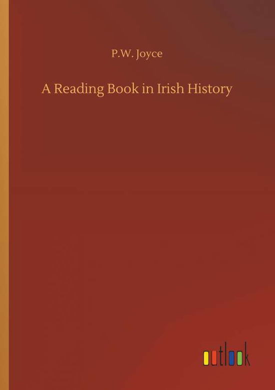 Cover for James Joyce · A Reading Book in Irish History (Book) (2018)