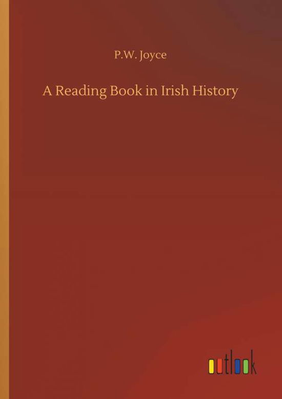 Cover for James Joyce · A Reading Book in Irish History (Bog) (2018)