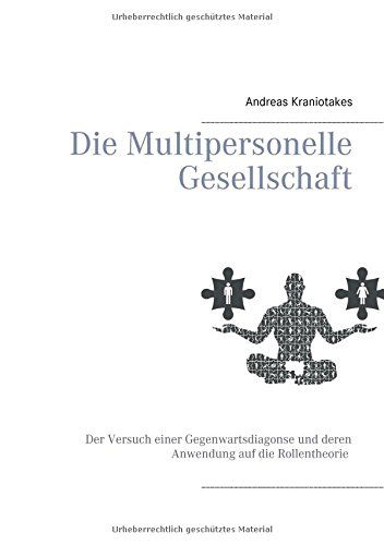 Cover for Andreas Kraniotakes · Die Multipersonelle Gesellschaftdipl. Pad. (Paperback Book) [German edition] (2014)
