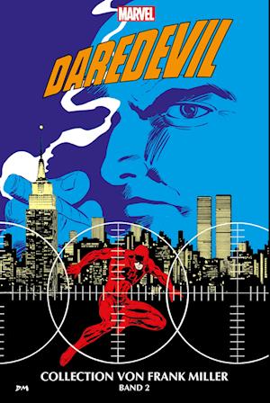 Daredevil Collection von Frank Miller - Frank Miller - Kirjat - Panini Verlags GmbH - 9783741636776 - tiistai 30. huhtikuuta 2024