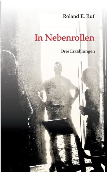 Cover for Ruf · In Nebenrollen (Bog) (2017)