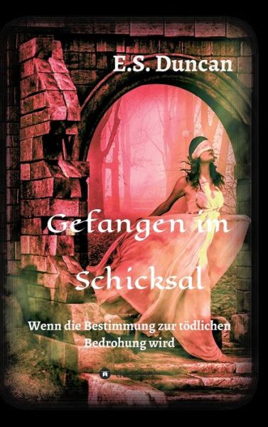 Cover for Duncan · Gefangen im Schicksal (Book) (2019)