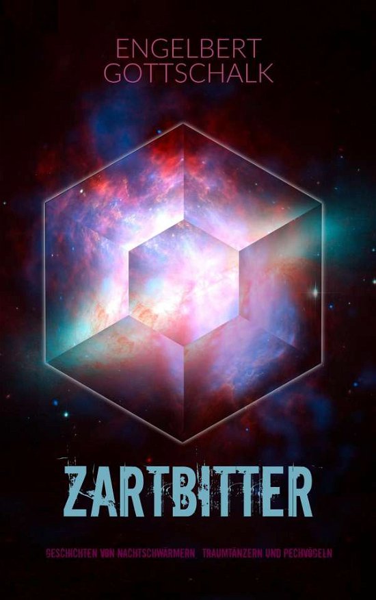 Cover for Gottschalk · Zartbitter (Buch) (2019)