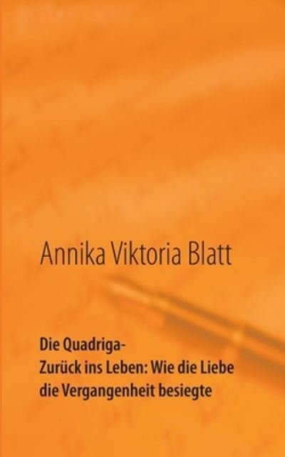 Cover for Blatt · Die Quadriga (N/A) (2021)
