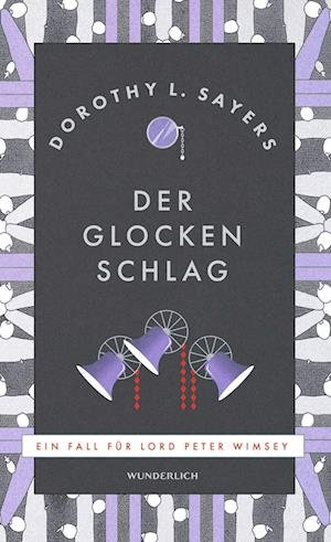 Der Glocken Schlag - Dorothy L. Sayers - Kirjat -  - 9783805200776 - 