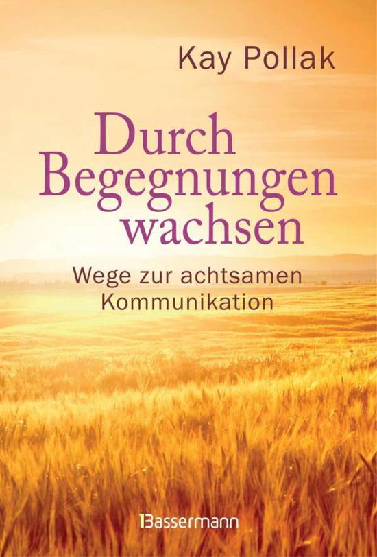 Cover for Pollak · Durch Begegnungen wachsen - Wege (Book)