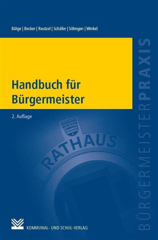 Cover for Bätge · Handbuch für Bürgermeister (Bog)
