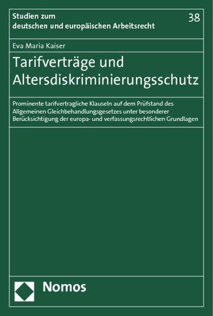 Cover for Kaiser · Tarifverträge und Altersdiskrimi (Book) (2012)