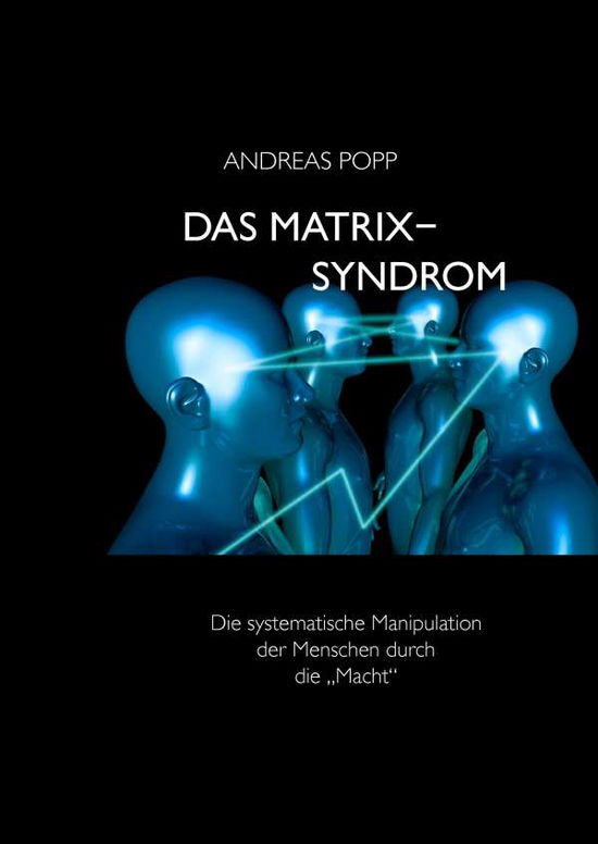 Cover for Popp · Das Matrix Syndrom (Book)