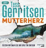 Mutterherz - Tess Gerritsen - Musiikki - Penguin Random House Verlagsgruppe GmbH - 9783837159776 - maanantai 25. heinäkuuta 2022