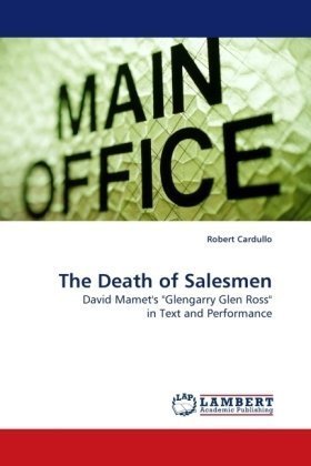 Cover for Robert Cardullo · The Death of Salesmen: David Mamet's &quot;Glengarry Glen Ross&quot; in Text and Performance (Pocketbok) (2010)
