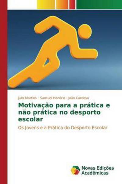 Cover for Martins · Motivação para a prática e não (Book) (2015)