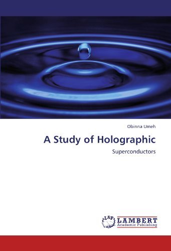 Cover for Obinna Umeh · A Study of Holographic: Superconductors (Paperback Bog) (2011)