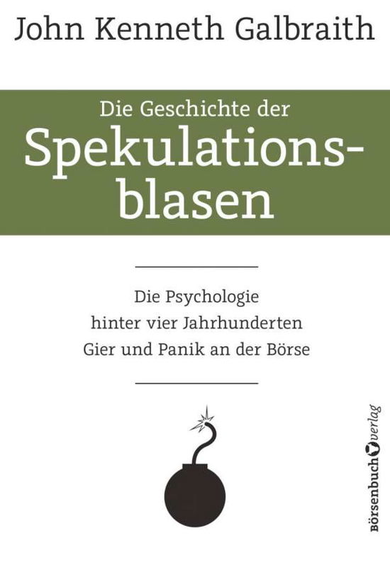 Die Geschichte der Spekulatio - Galbraith - Boeken -  - 9783864706776 - 