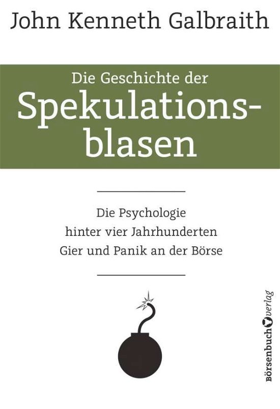 Cover for Galbraith · Die Geschichte der Spekulatio (Book)